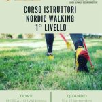 CORSO DI FORMAZIONE PER ISTRUTTORI DI NORDIC WALKING I° LIVELLO ASC